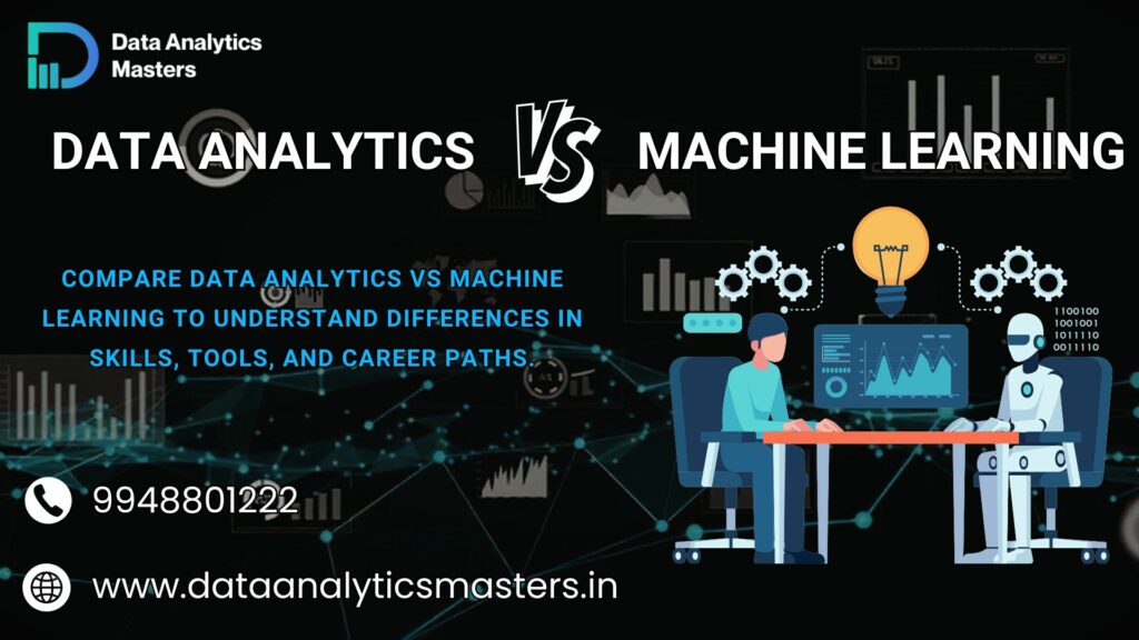 Data Analytics vs Machine Learning