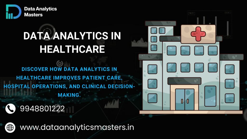 Data Analytics in Healthcare